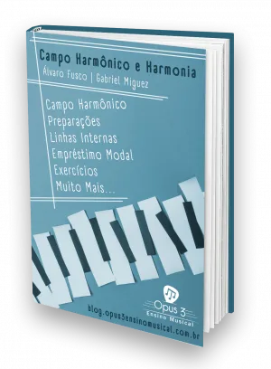 Campo Harmônico e Harmonia (Livro Impresso)